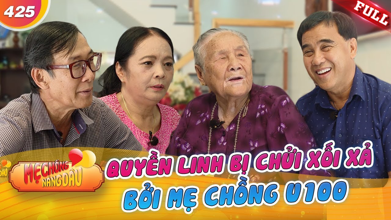 Mẹ Chồng Nàng Dâu #425 | Quyền Linh bị mẹ chồng Cần Thơ U100 mắng xối xả vẫn cười phớ lớ