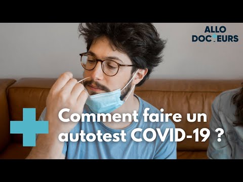 COVID-19 : comment réaliser un autotest sans se blesser ? - Allo Docteurs