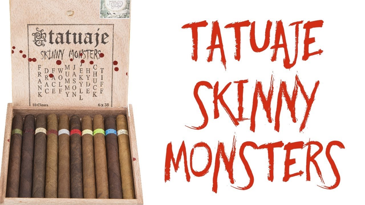 BEWARE! Halloween Spooky Cigar Special: Tatuaje Skinny Monsters