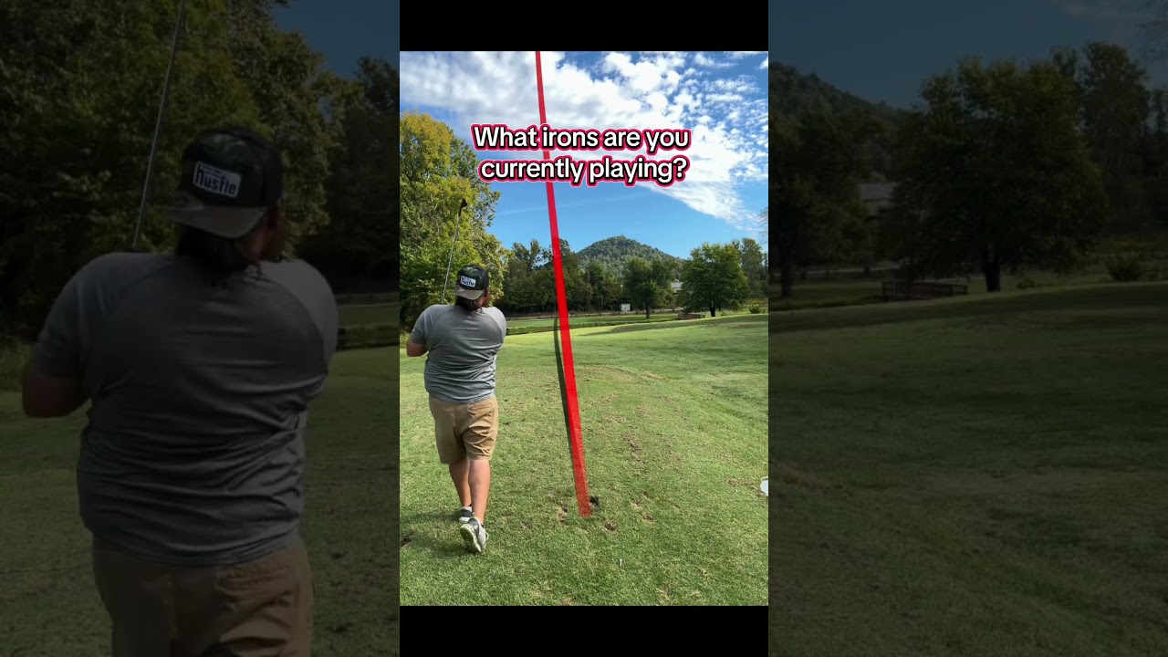 What Irons are You Playing? 