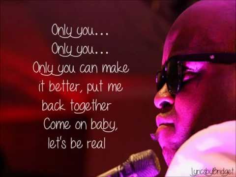 Only You - Cee Lo Green ft. Lauriana Mae (Lyrics on Screen)