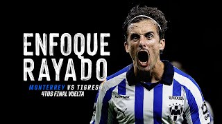 #EnfoqueRayado 🎙️🎥 4tos Final Vuelta - Monterrey vs Tigres - ¡A Semifinales!