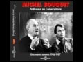 Michel Bouquet Professeur au Conservatoire : L'art de l'acteur