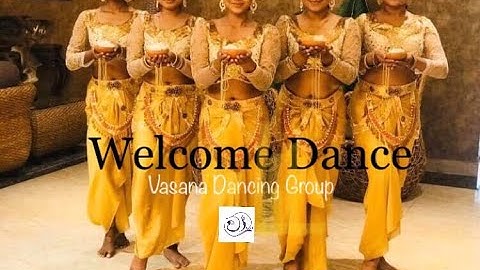 WELCOME DANCE - VASANA DANCING GROUP #dance #wedding #welcome #srilanka #vasana #couple