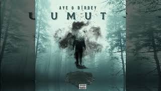 BİRBEY & AYE - UMUT ( prod.UF )