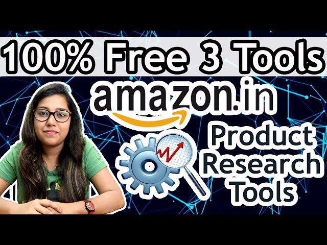 Free  Product Research Tools for FBA Sellers