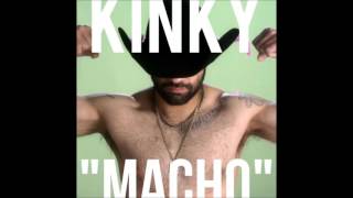 Video thumbnail of "Macho - Kinky (HQ)"