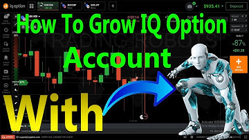How To Grow Your IQ Option Account With Best Signal Robot - IQ Option