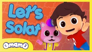 Let's Solat | OmamO Songs for Children