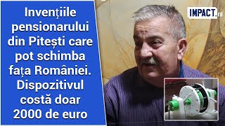 Invențiile pensionarului din Pitești care pot schimba fața României