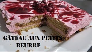 Gateau Aux Petits Beurre Recette Sans Cuisson Youtube