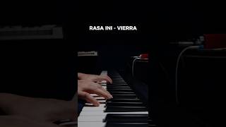 Rasa ini-vierra #vierra #vierratale #rasaini #piano #pianomusic #pianolife #pianoplayer #pianosolo
