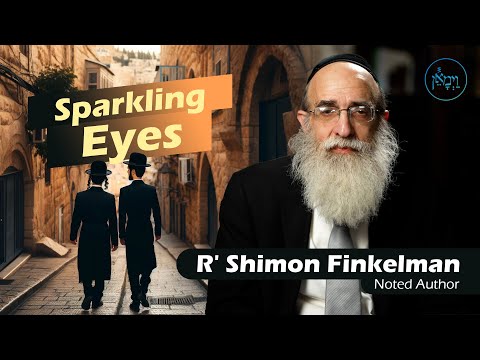 Vayimaen (וימאן) R' Shimon Finkelman - Sparkling Eyes