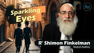 Vayimaen (וימאן) R' Shimon Finkelman - Sparkling Eyes