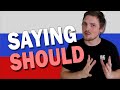 Saying SHOULD in Russian