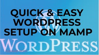 mamp wordpress setup steps in detail || wordpress installation in macbook in quick and easy steps