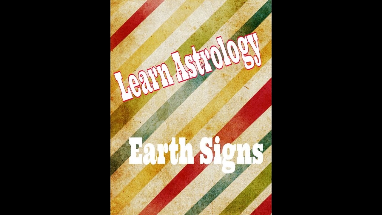 2014 Spiritual Astrology | Earth Signs | How to Manifest | Raising Vibrations