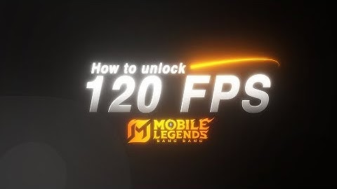 How to unlock ULTRA FPS MLBB?