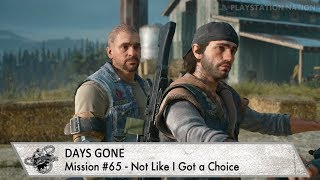 Days Gone - Mission #65 - Not Like I Got a Choice