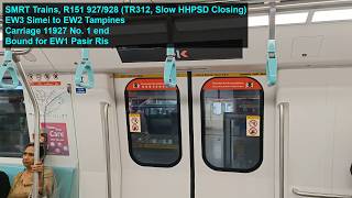 [Slower HHPSD Closing] SMRT Trains - Joyride on ALS R151 927/928 from EW3 Simei → EW2 Tampines