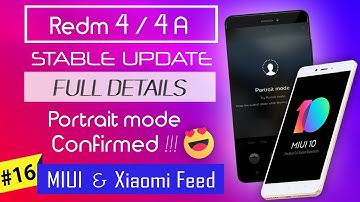 Redmi 4 MIUI 10 Stable update 🇮🇳 Redmi 4 & 4A | Features details, Portrait mode, Face unlock