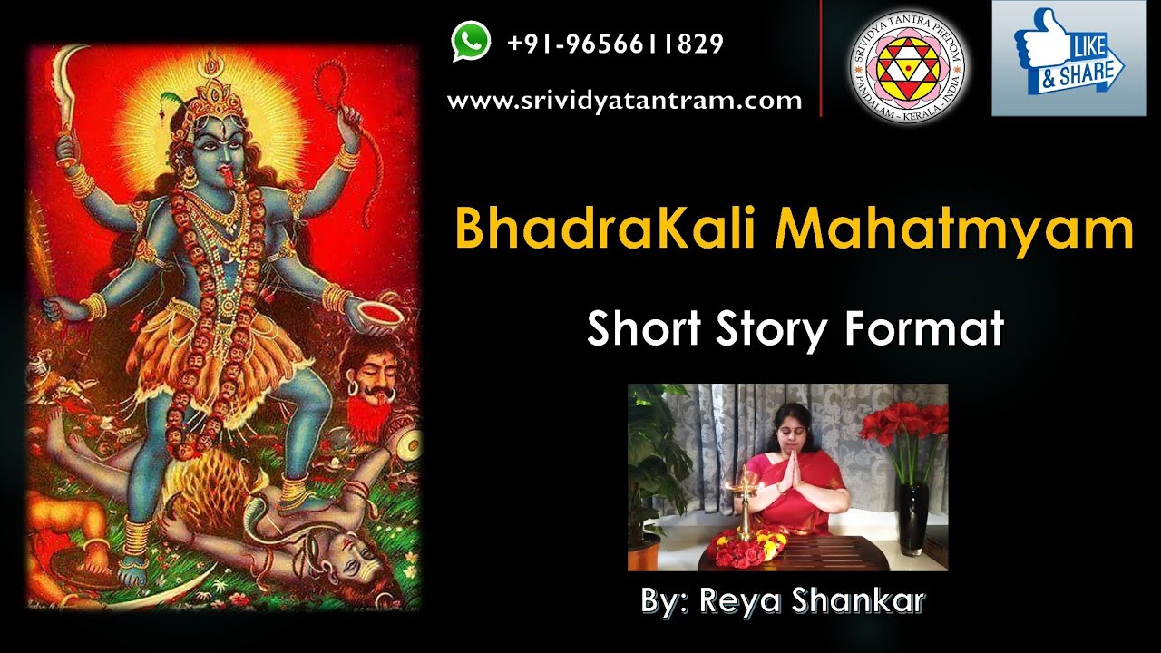 BhadraKali Mahatmyam / Short Story Format