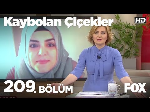 Kaybolan Çiçekler 209. Bölüm