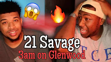 He BODIED This!!!!! 21 Savage- 3am on Glenwood reaction | Her Loss Album