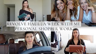 spend a week with me, Revolve Haul, what I do as personal shopper, summer travel plans