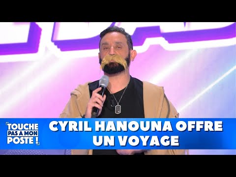 Cyril Hanouna offre un voyage