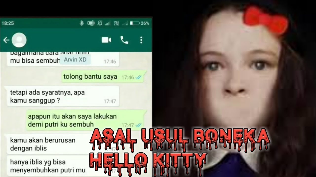 CHAT STORY HORROR ASAL  USUL  BONEKA  HELLO  KITTY  YouTube