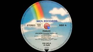 Pebbles - Girlfriend (Extended Version) 1987
