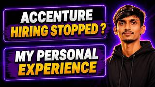 Accenture Latest Update 2026 | Accenture Hiring Stopped 2026 | My Personal Experienced Shared screenshot 4