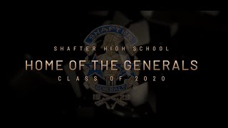 2020 SHAFTER HIGH SCHOOL VIRTUAL GRADUATION