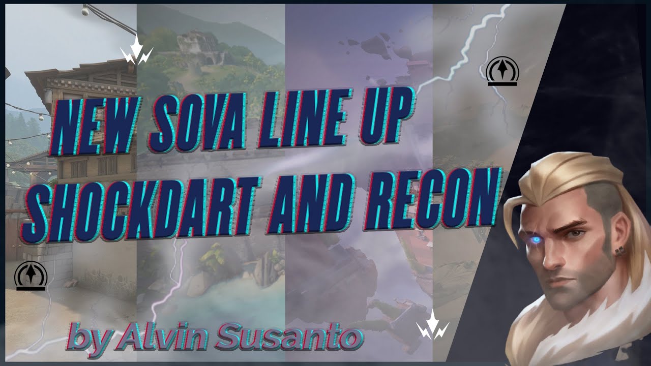 New Useful Sova Line Up For Every Maps (Shock Bolts, Recon Bolts, and