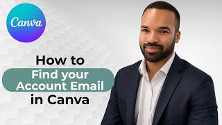 How To Find Your Canva Account Email