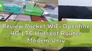 Review Pocket WiFi Openline 4G LTE Hotspot Router Modem Universal Sim Card 150Mbps Data Travel Onli