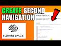 How To Create Second Navigation On Squarespace (2026) (Complete Guide)
