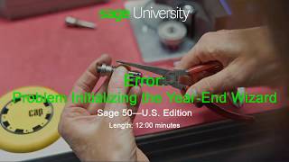 Sage 50 U.S. Edition - Error: "Problem initializing the Year-End Wizard." (Article ID 11170)