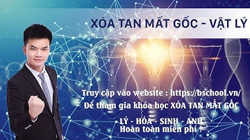Con lắc lò xo - Con lắc đơn | Xóa tan mất gốc môn Vật Lý | Vũ Ngọc Anh