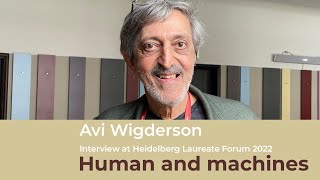 Avi Wigderson: Humans and Machines (HLF2022)