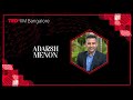 Why India’s Biggest Growth Story Is Just Beginning | Adarsh Menon | TEDxIIM Bangalore