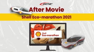 SEMAR UGM : AFTER MOVIE SHELL ECO-MARATHON 2021