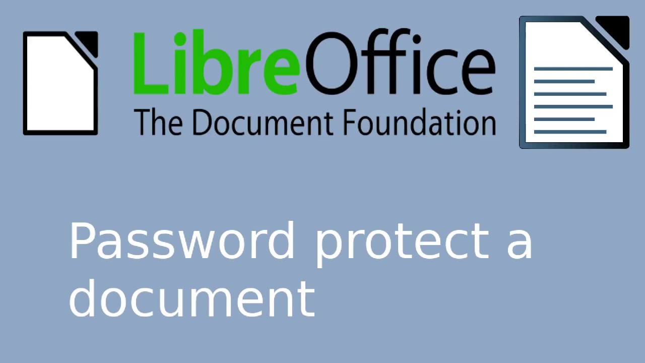 LibreOffice Writer - Password protect a document options [Quick guide ...
