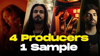 4 PRODUCERS FLIP THE SAME SAMPLE | INDIA | Hindi @KaranKanchanYT @Refixmusic3 @ISHHwav