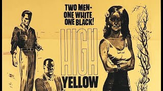 High Yellow (1965)  A Film by Larry Buchanan | Cynthia Hull Bill McGhee