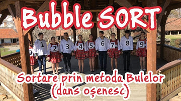 Bubble Sort prin Dans (Sortare prin metoda bulelor - dans osenesc)