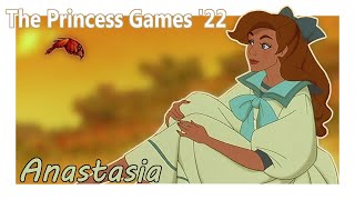 Princess Games 2022 - Anastasia Audition | In Japanese