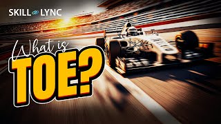 What is TOE? | Skill-Lync Wealth