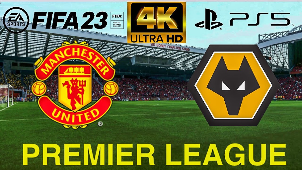 FIFA 23 - Manchester United vs Wolves - Premier League Highlights - PS5 4K - Legendary Gameplay